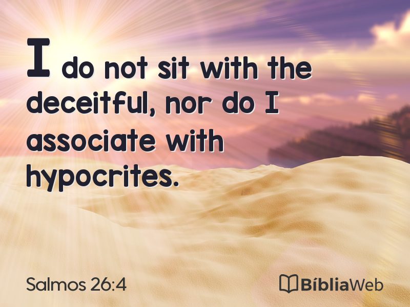 Salmos 26:4 em imagem para compartilhar