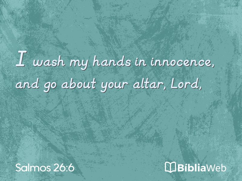 Salmos 26:6 em imagem para compartilhar