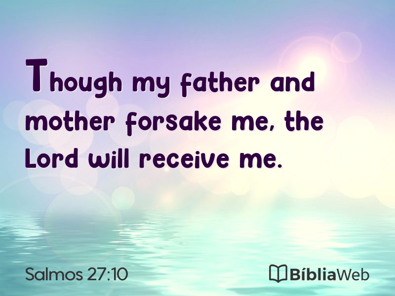 Salmos 27:10 em imagem para compartilhar