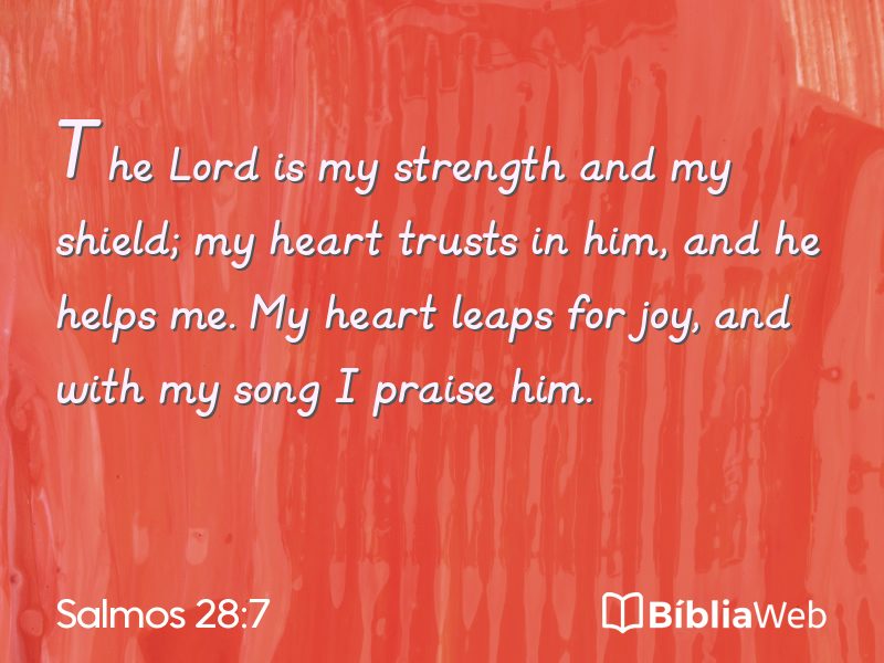Salmos 28:7 em imagem para compartilhar