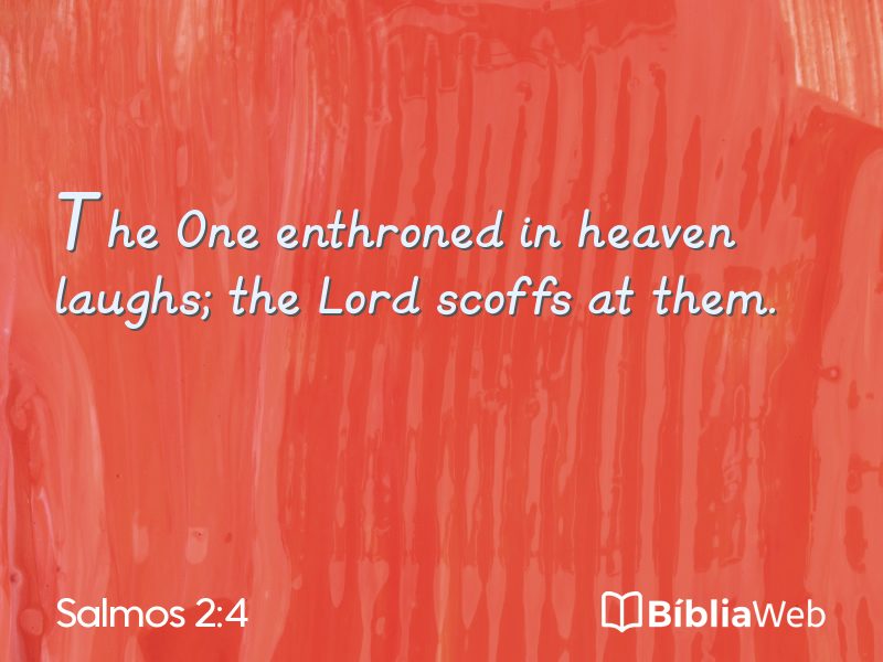 Salmos 2:4 em imagem para compartilhar