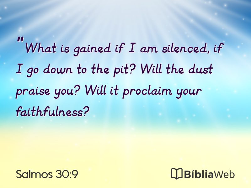Salmos 30:9 em imagem para compartilhar