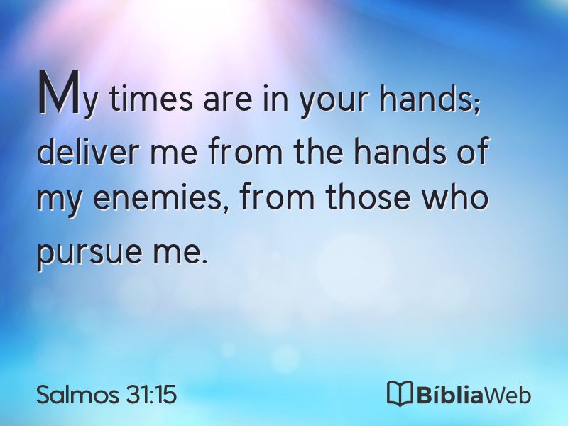 Salmos 31:15 em imagem para compartilhar