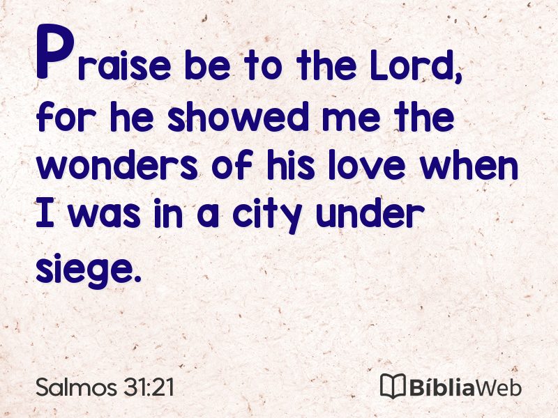 Salmos 31:21 em imagem para compartilhar
