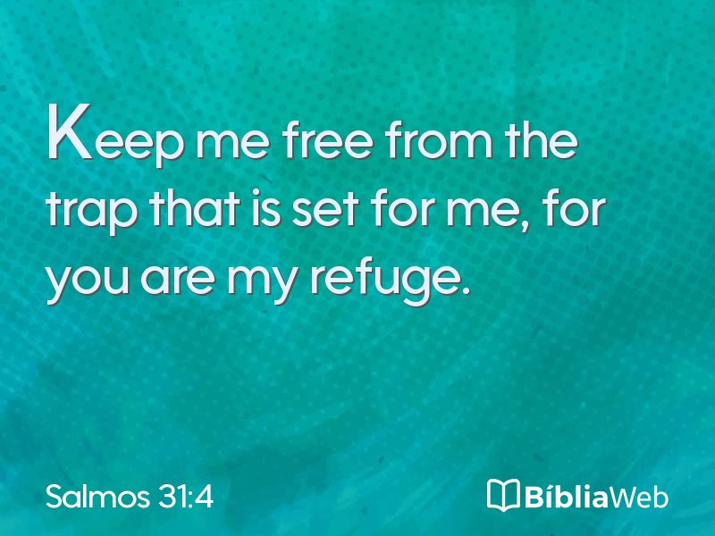 Salmos 31:4 em imagem para compartilhar
