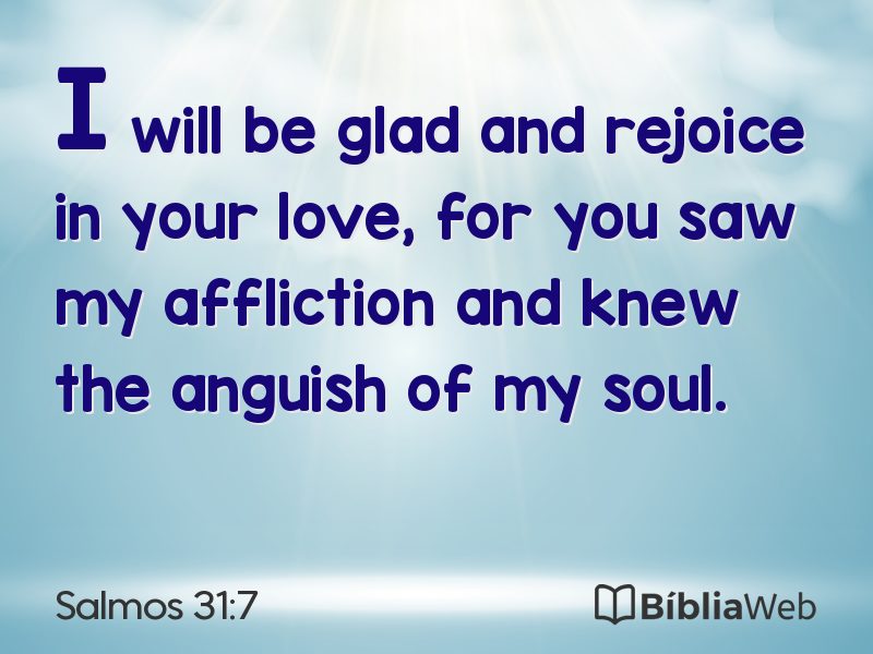Salmos 31:7 em imagem para compartilhar