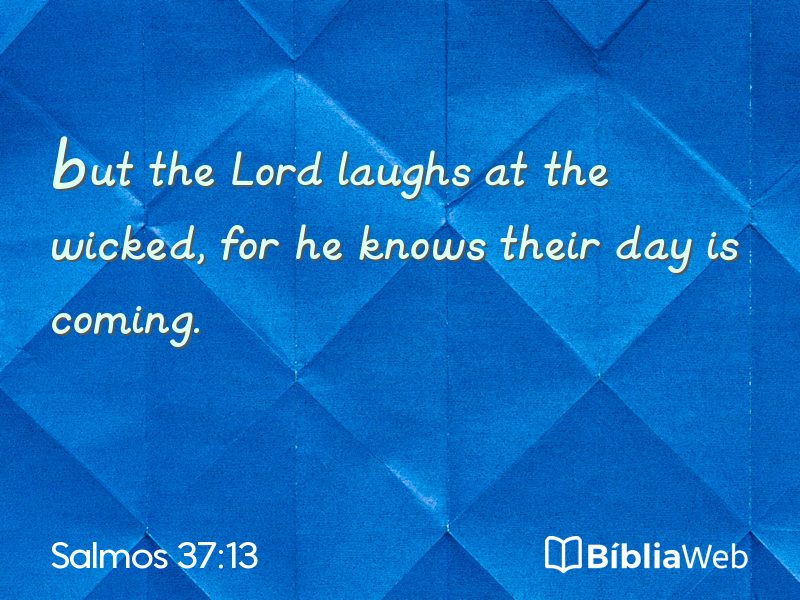 Salmos 37:13 em imagem para compartilhar