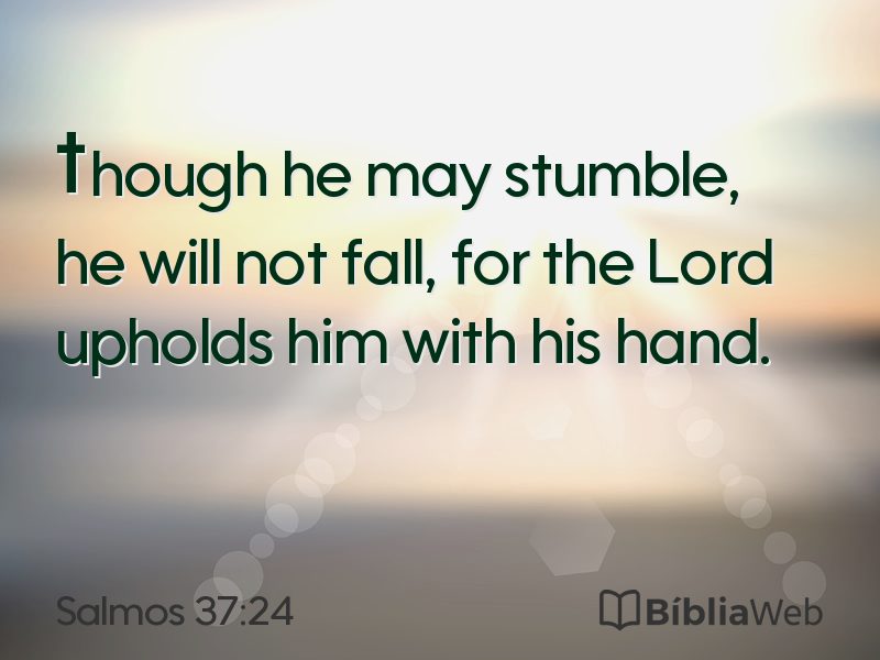 Salmos 37:24 em imagem para compartilhar
