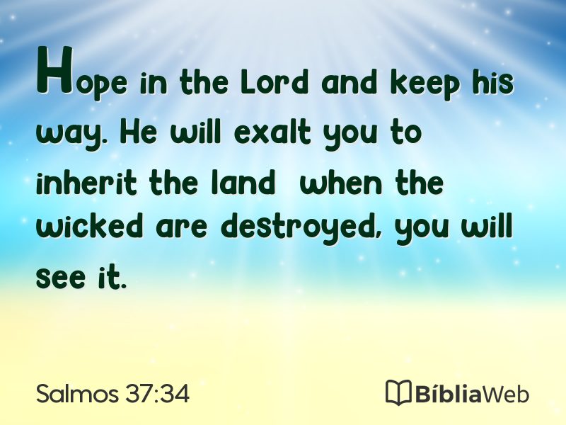 Salmos 37:34 em imagem para compartilhar