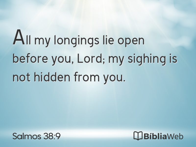 Salmos 38:9 em imagem para compartilhar