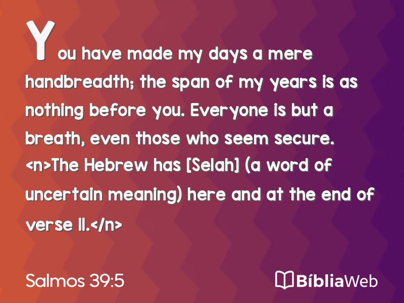 Salmos 39:5 em imagem para compartilhar