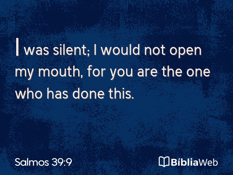 Salmos 39:9 em imagem para compartilhar