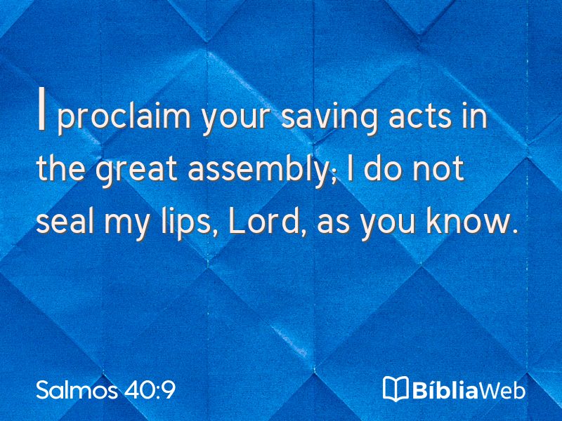 Salmos 40:9 em imagem para compartilhar