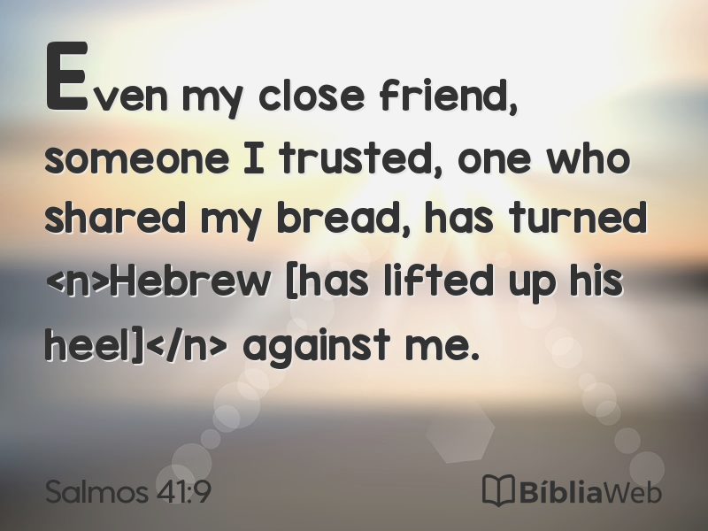 Salmos 41:9 em imagem para compartilhar