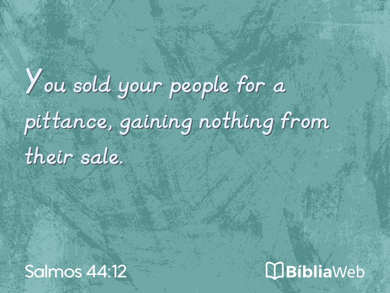 Salmos 44:12 em imagem para compartilhar