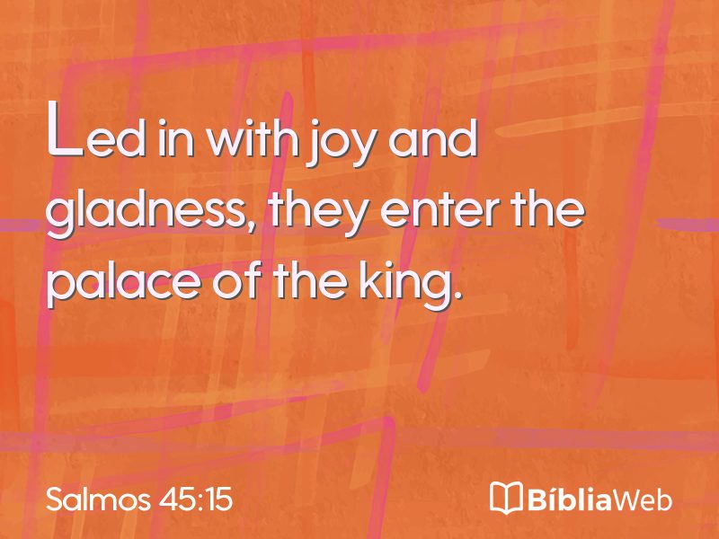 Salmos 45:15 em imagem para compartilhar