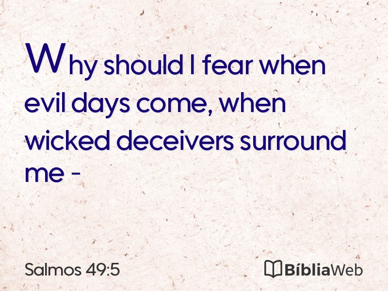 Salmos 49:5 em imagem para compartilhar