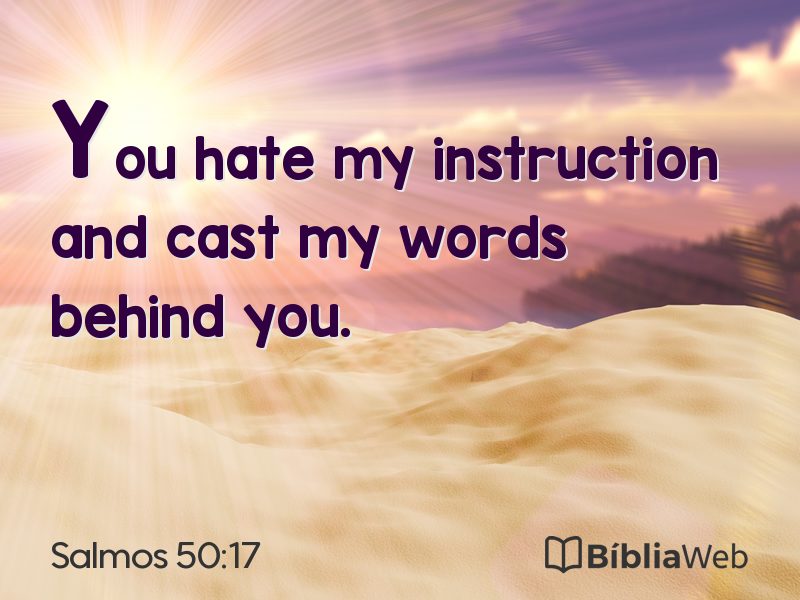 Salmos 50:17 em imagem para compartilhar