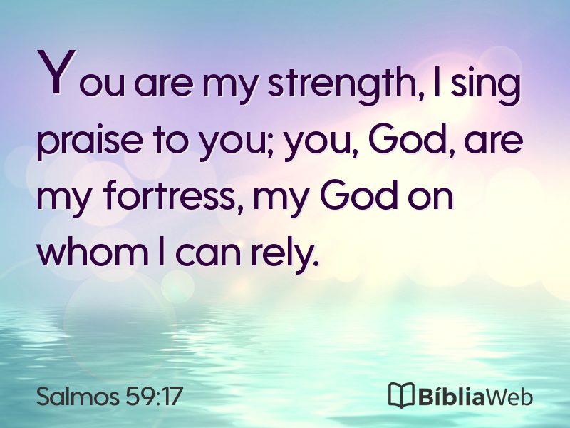 Salmos 59:17 em imagem para compartilhar