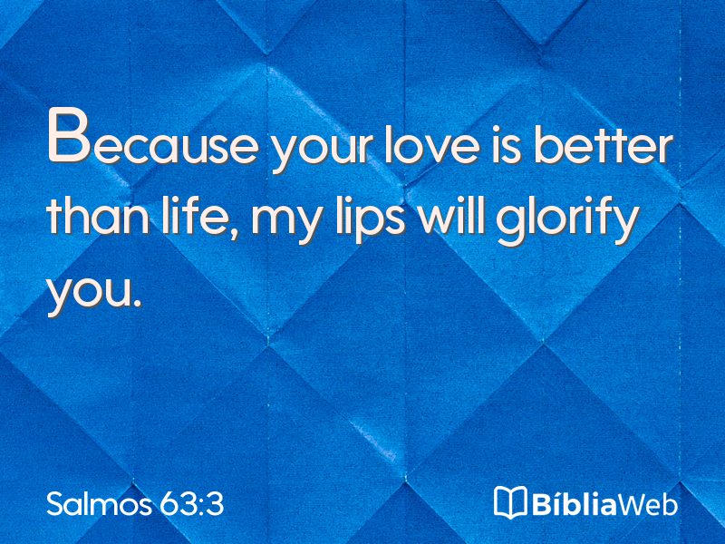 Salmos 63:3 em imagem para compartilhar