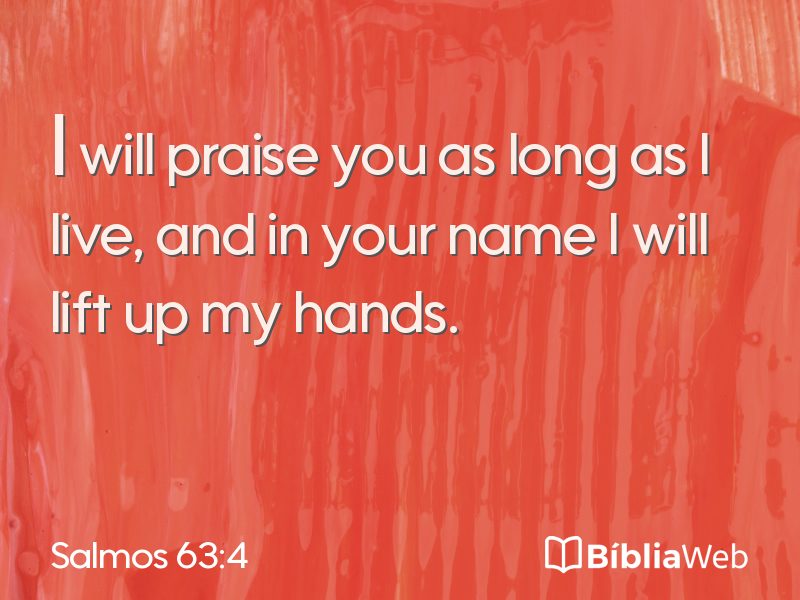 Salmos 63:4 em imagem para compartilhar
