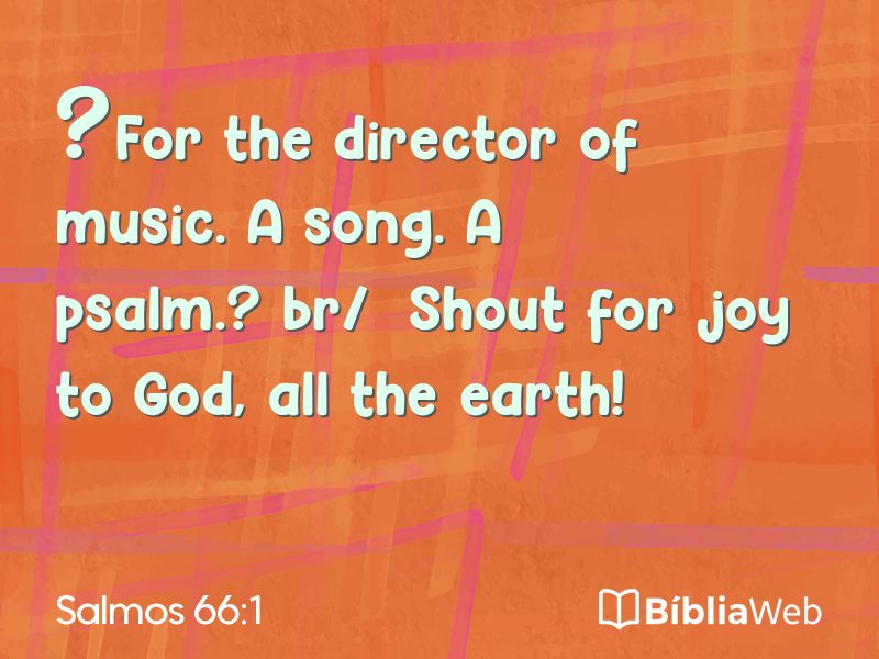 Salmos 66:1 em imagem para compartilhar