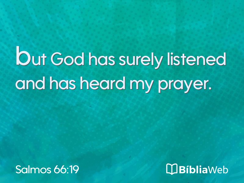 Salmos 66:19 em imagem para compartilhar