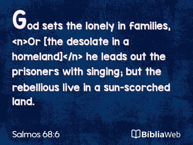 Salmos 68:6 em imagem para compartilhar