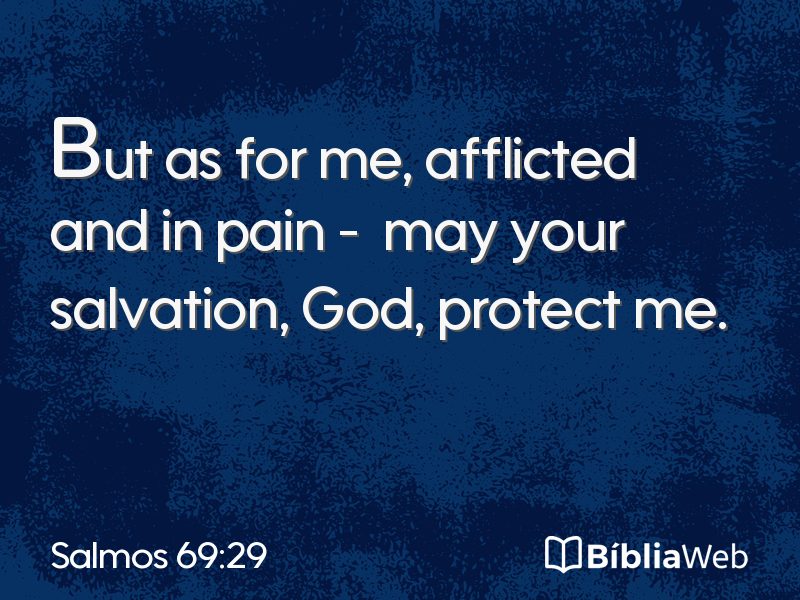 Salmos 69:29 em imagem para compartilhar