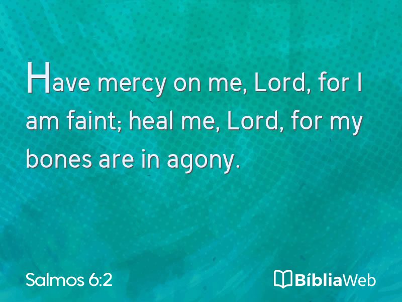 Salmos 6:2 em imagem para compartilhar