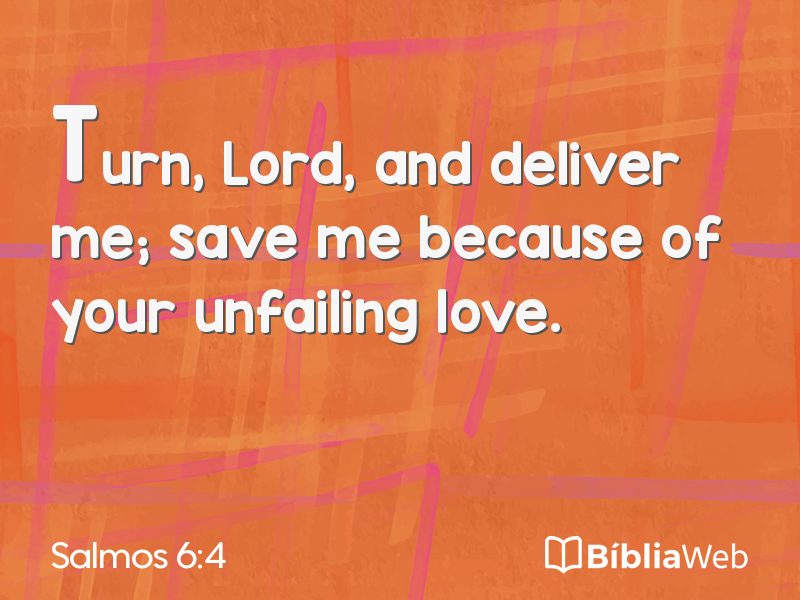 Salmos 6:4 em imagem para compartilhar