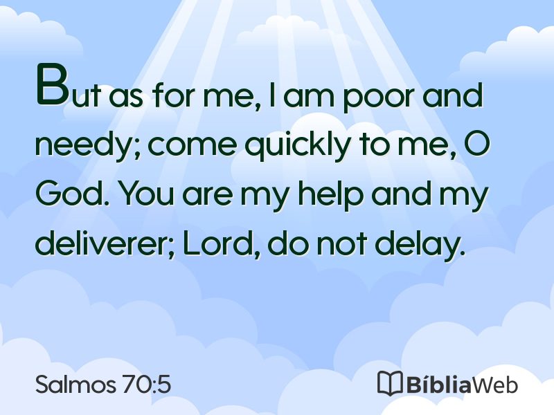 Salmos 70:5 em imagem para compartilhar