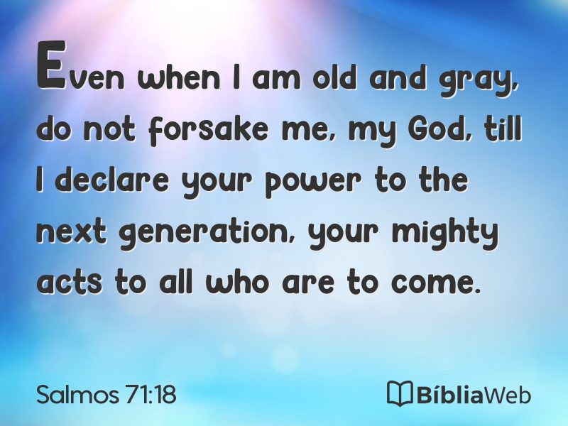 Salmos 71:18 em imagem para compartilhar