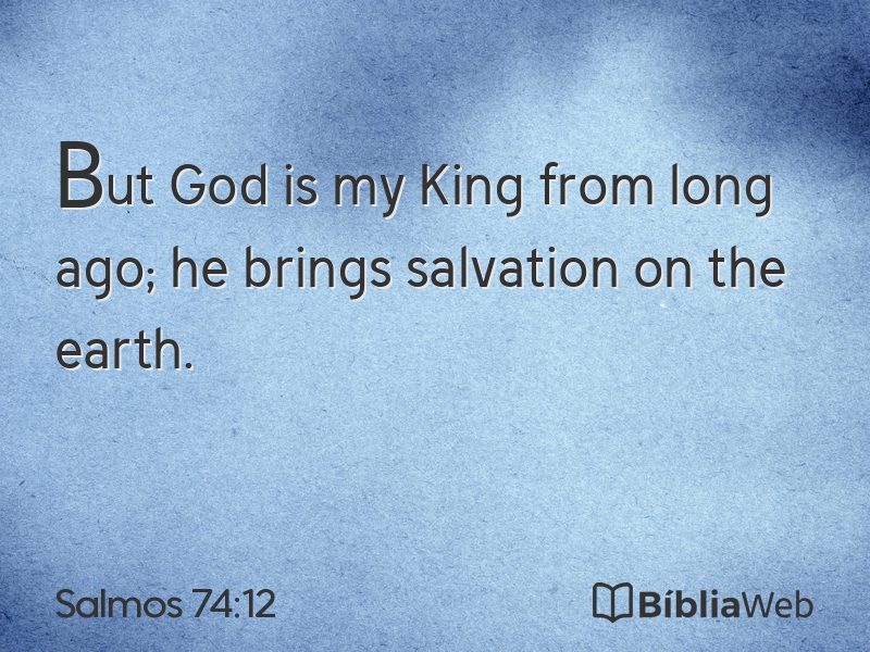 Salmos 74:12 em imagem para compartilhar