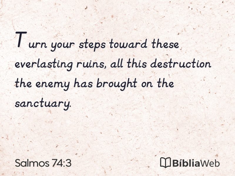 Salmos 74:3 em imagem para compartilhar
