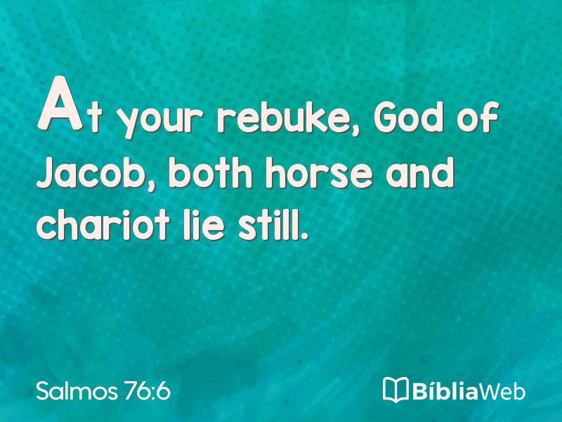 Salmos 76:6 em imagem para compartilhar
