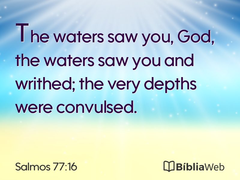 Salmos 77:16 em imagem para compartilhar