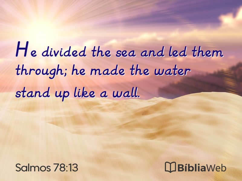 Salmos 78:13 em imagem para compartilhar