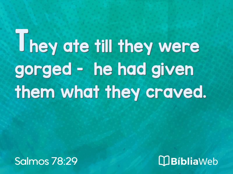 Salmos 78:29 em imagem para compartilhar