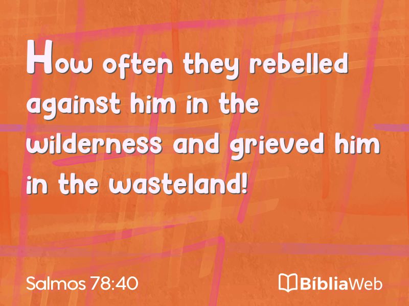 Salmos 78:40 em imagem para compartilhar