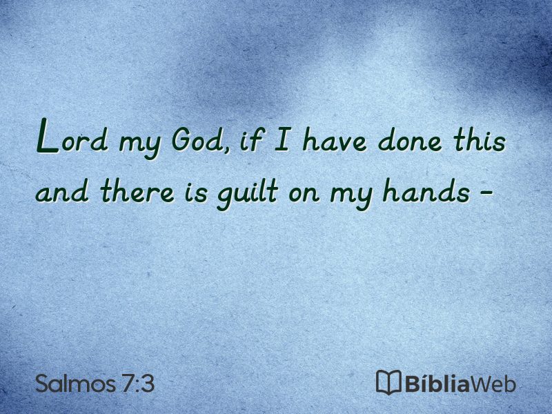Salmos 7:3 em imagem para compartilhar