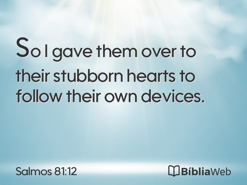 Salmos 81:12 em imagem para compartilhar