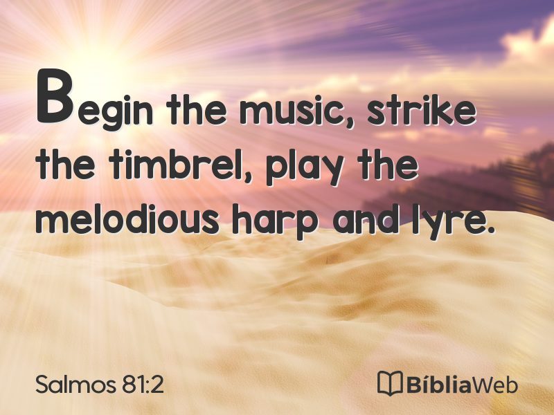 Salmos 81:2 em imagem para compartilhar