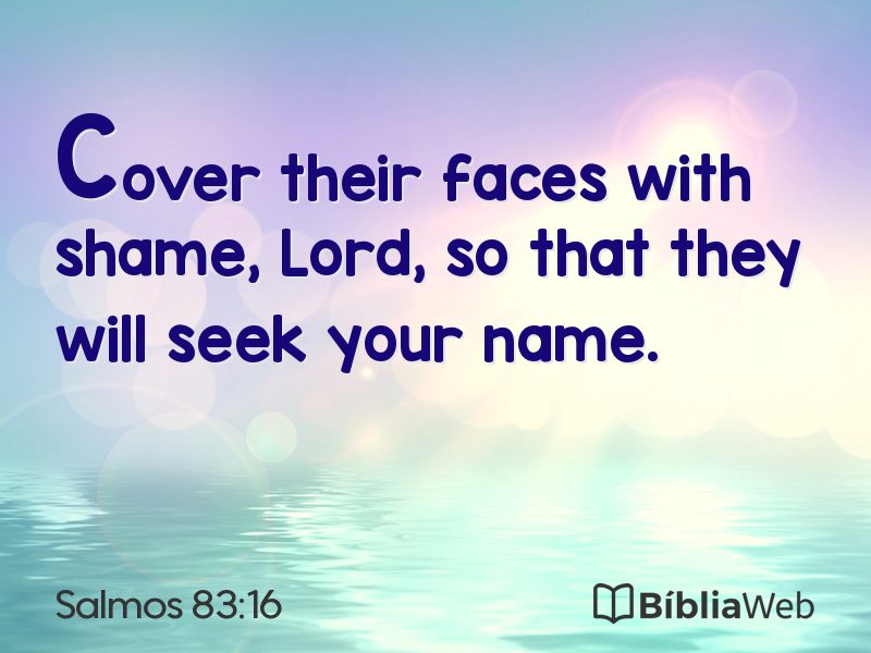 Salmos 83:16 em imagem para compartilhar