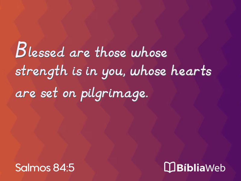 Salmos 84:5 em imagem para compartilhar