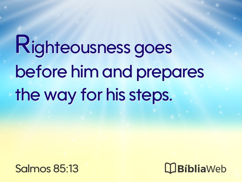 Salmos 85:13 em imagem para compartilhar