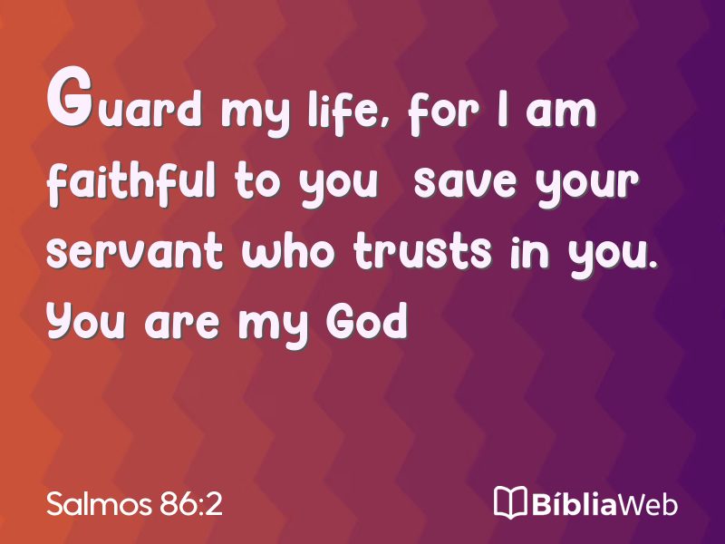 Salmos 86:2 em imagem para compartilhar