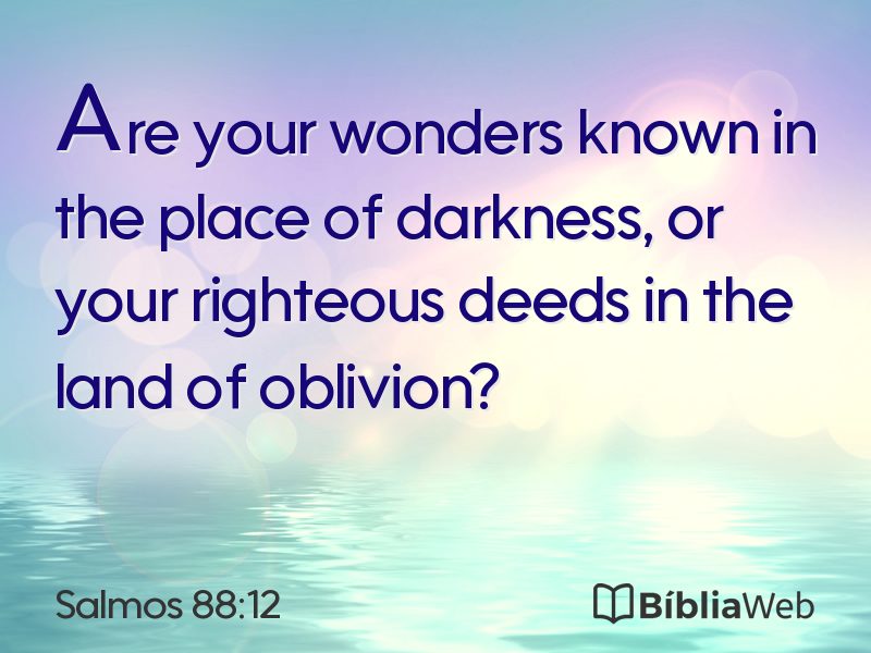 Salmos 88:12 em imagem para compartilhar