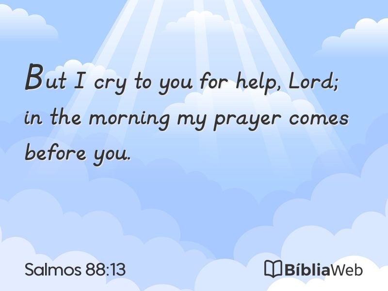 Salmos 88:13 em imagem para compartilhar