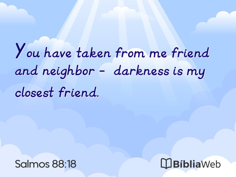 Salmos 88:18 em imagem para compartilhar